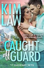 Book cover for "Caught off Guard" by Kim Law