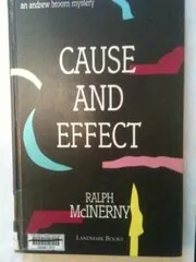 Book cover for "Cause and Effect" by Ralph McInerny