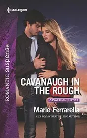 Cavanaugh in the Rough