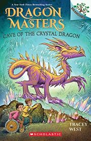 Book cover for "Cave of the Crystal Dragon" by Tracey West