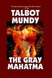 Book cover for "Caves of Terror / The Gray Mahatma" by Talbot Mundy