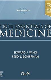 Book cover for "Cecil Essentials of Medicine" by Edward J. Wing and Fred J. Schiffman