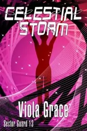Book cover for "Celestial Storm" by Viola Grace