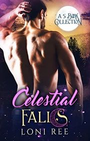 Book cover for "Celestial Falls" by Loni Ree