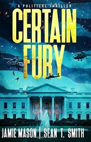 Book cover for "Certain Fury" by Jamie Mason