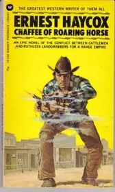Chaffee of Roaring Horse