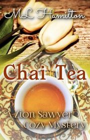 Book cover for "Chai Tea" by ML Hamilton