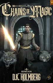 Book cover for "Chains of Magic" by DK Holmberg