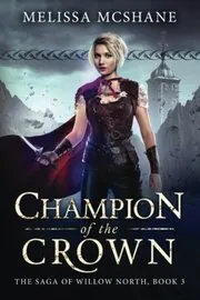Book cover for "Champion of the Crown" by Melissa McShane