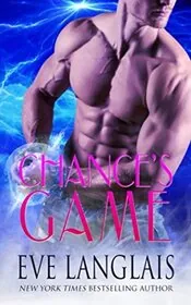Book cover for "Chance's Game" by Eve Langlais