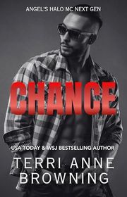 Book cover for "Chance" by Terri Anne Browning