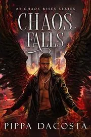 Book cover for "Chaos Falls" by Pippa DaCosta