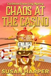 Book cover for "Chaos at the Casino" by Susan Harper