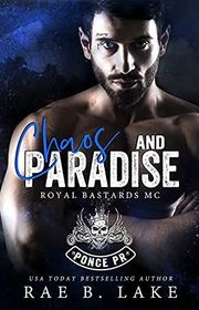 Book cover for "Chaos & Paradise" by Rae B Lake