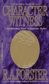 Book cover for "Character Witness" by Rebecca Forster