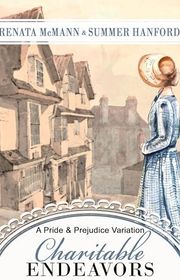 Book cover for "Charitable Endeavors" by Summer Hanford