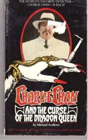 Book cover for "Charlie Chan And The Curse Of The Dragon Queen" by Michael Avallone
