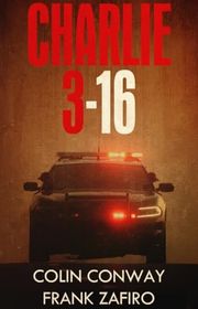 Book cover for "Charlie-316" by Frank Zafiro