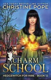 Book cover for "Charm School" by Christine Pope