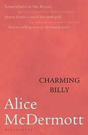 Book cover for "Charming Billy" by Alice McDermott