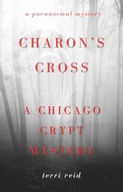 Book cover for "Charon's Cross" by Terri Reid