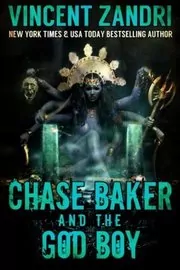 Book cover for "Chase Baker and the God Boy" by Vincent Zandri