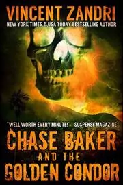 Book cover for "Chase Baker and the Golden Condor" by Vincent Zandri