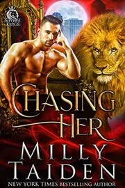 Book cover for "Chasing Her" by Milly Taiden