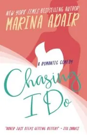 Chasing I Do