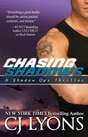 Book cover for "Chasing Shadows" by CJ Lyons