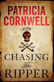Book cover for "Chasing the Ripper" by Patricia Cornwell