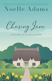 Book cover for "Chasing Jane" by Noelle Adams