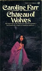 Book cover for "Chateau of Wolves" by Carter Brown