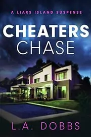 Cheaters Chase
