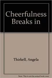 Cheerfulness Breaks In