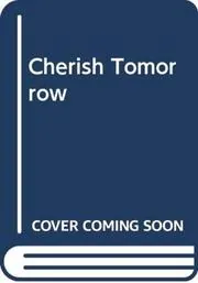 Book cover for "Cherish Tomorrow" by Carole Mortimer