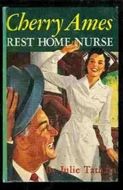 Cherry Ames, Rest Home Nurse