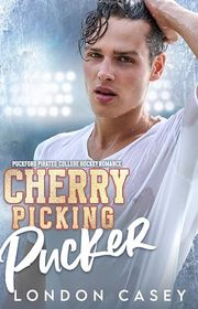 Book cover for "Cherry Picking Pucker" by London Casey