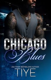 Book cover for "Chicago Blues" by Tiye Love