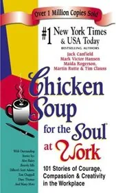 Chicken Soup for the Soul at Work