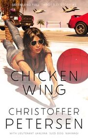 Book cover for "Chicken Wing" by Christoffer Petersen