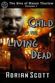 Child of the Living Dead
