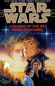 Book cover for "Children of the Jedi" by Barbara Hambly