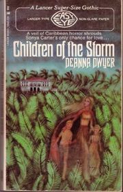 Book cover for "Children of the Storm (As: Deanna Dwyer)"