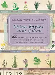 Book cover for "China Bayles' Book of Days" by Susan Wittig Albert