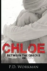 Book cover for "Chloe" by PD Workman