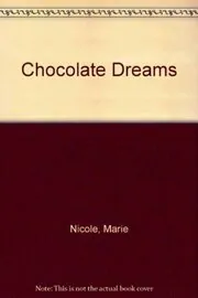 Chocolate Dreams