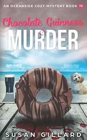 Chocolate Guinness and Murder