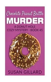 Chocolate Peanut Brittle Murder