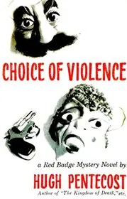 Choice of Violence